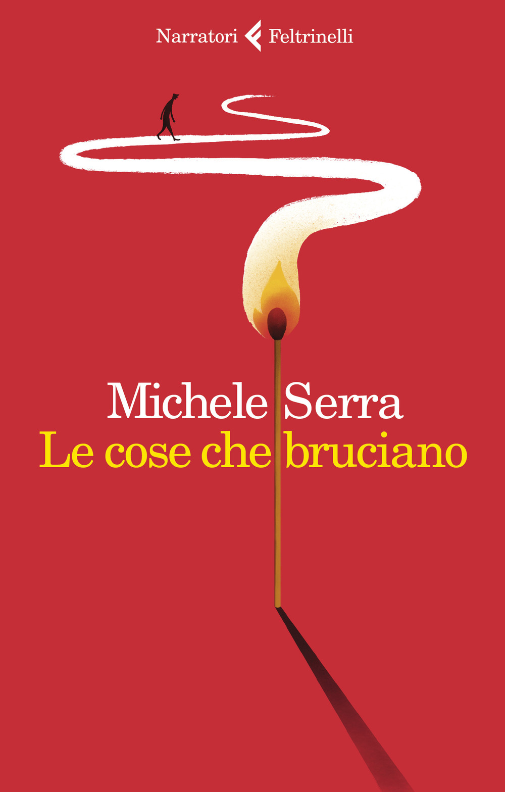 Libro cose che bruciano di Michele Serra - ean 9788807032394 - Feltrinelli