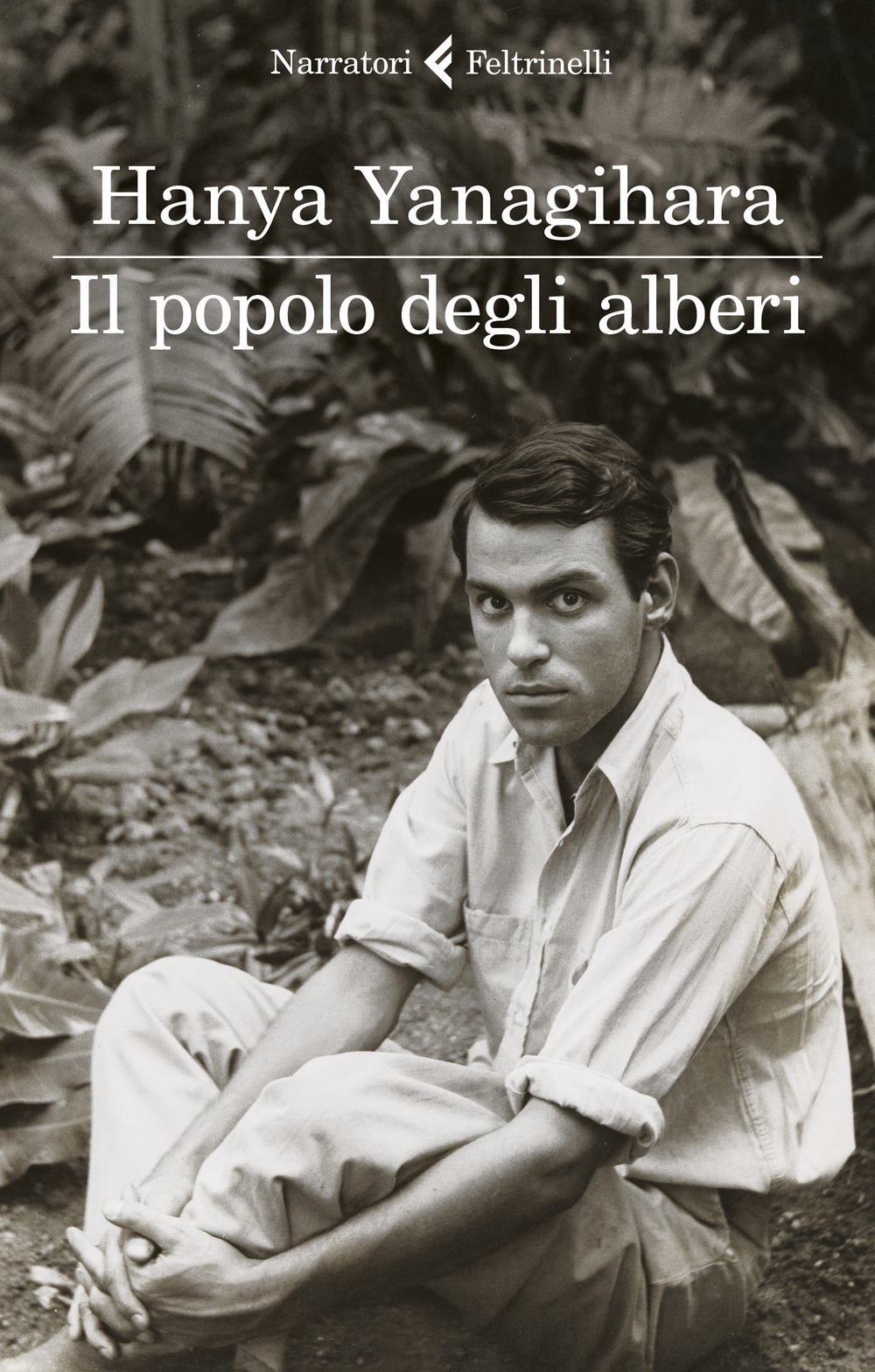 Libro popolo degli alberi di Hanya Yanagihara - ean 9788807033940 - Feltrinelli