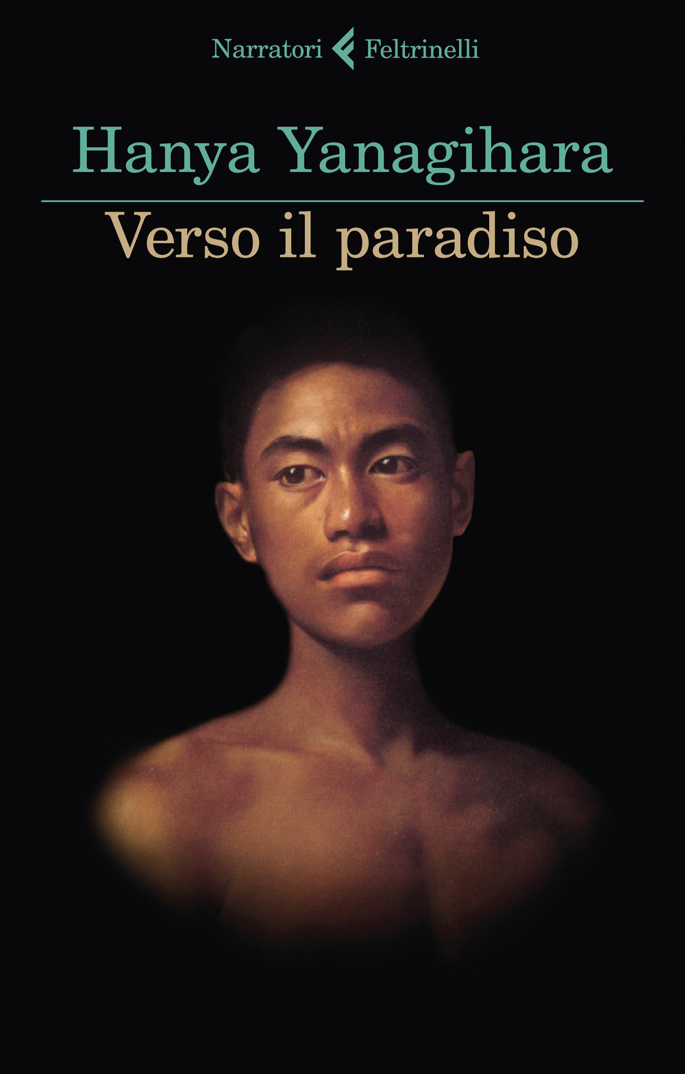 Libro Verso il paradiso di Hanya Yanagihara - ean 9788807034817 - Feltrinelli