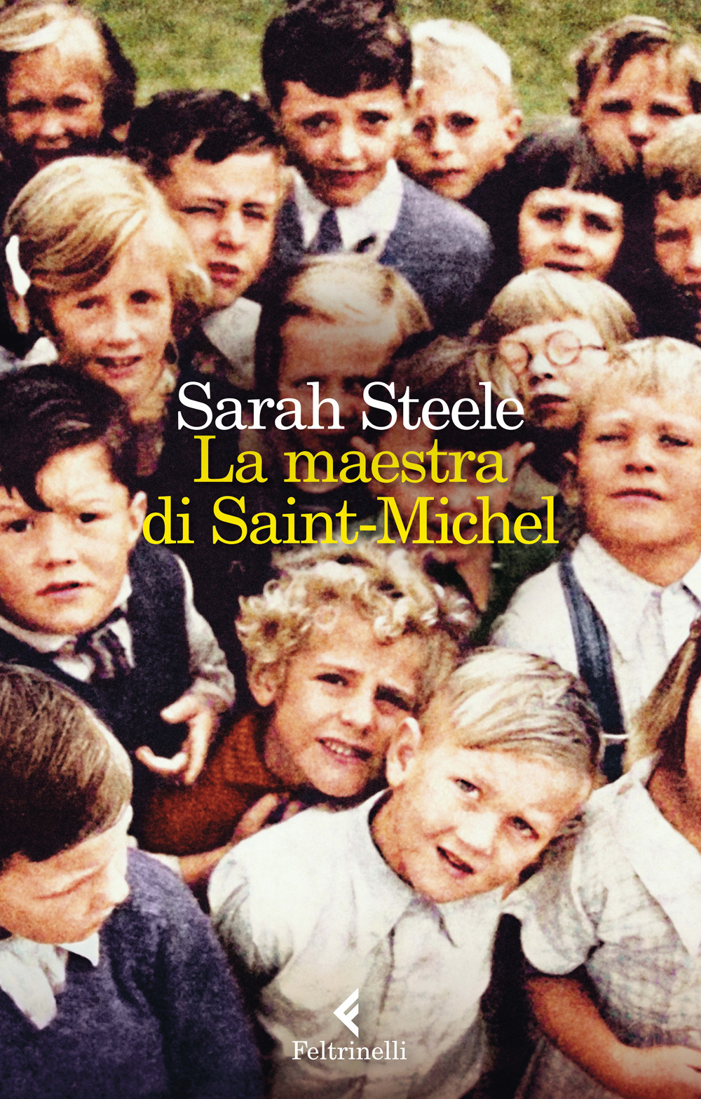 Libro maestra di Saint Michel di Sarah Steele - ean 9788807034893 - Feltrinelli