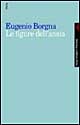 Libro figure dell'ansia di Eugenio Borgna - ean 9788807102295 - Feltrinelli