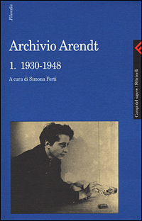 Libro Archivio Arendt di Hannah Arendt - ean 9788807103117 - Feltrinelli