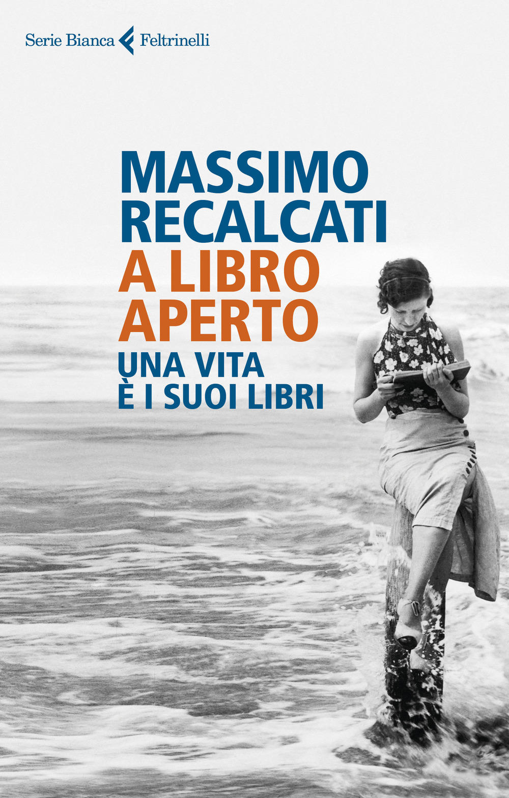 Libro A libro aperto. Una vita è i suoi libri di Massimo Recalcati - ean 9788807173479 - Feltrinelli