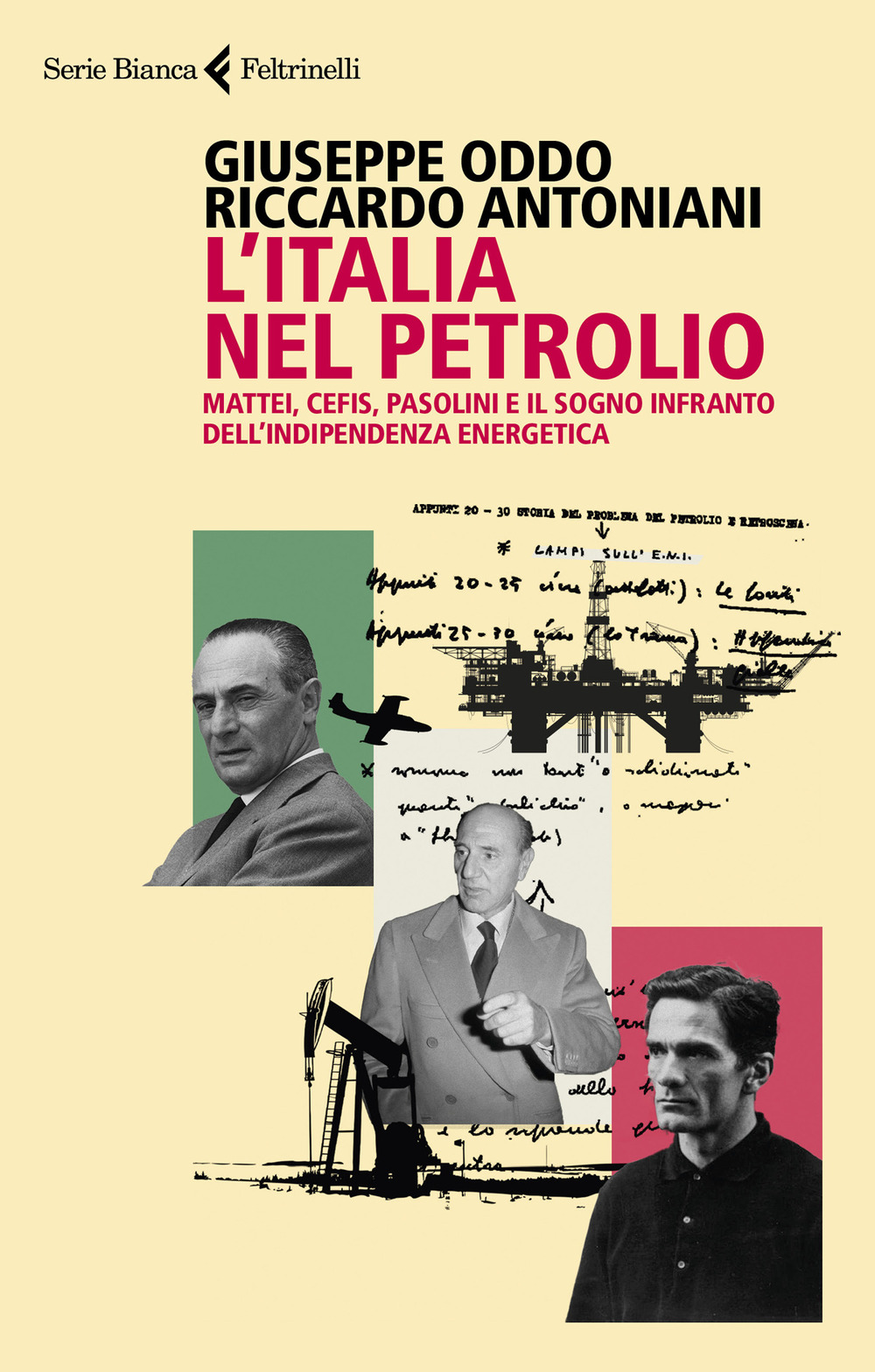 Libro Italia nel petrolio. Mattei