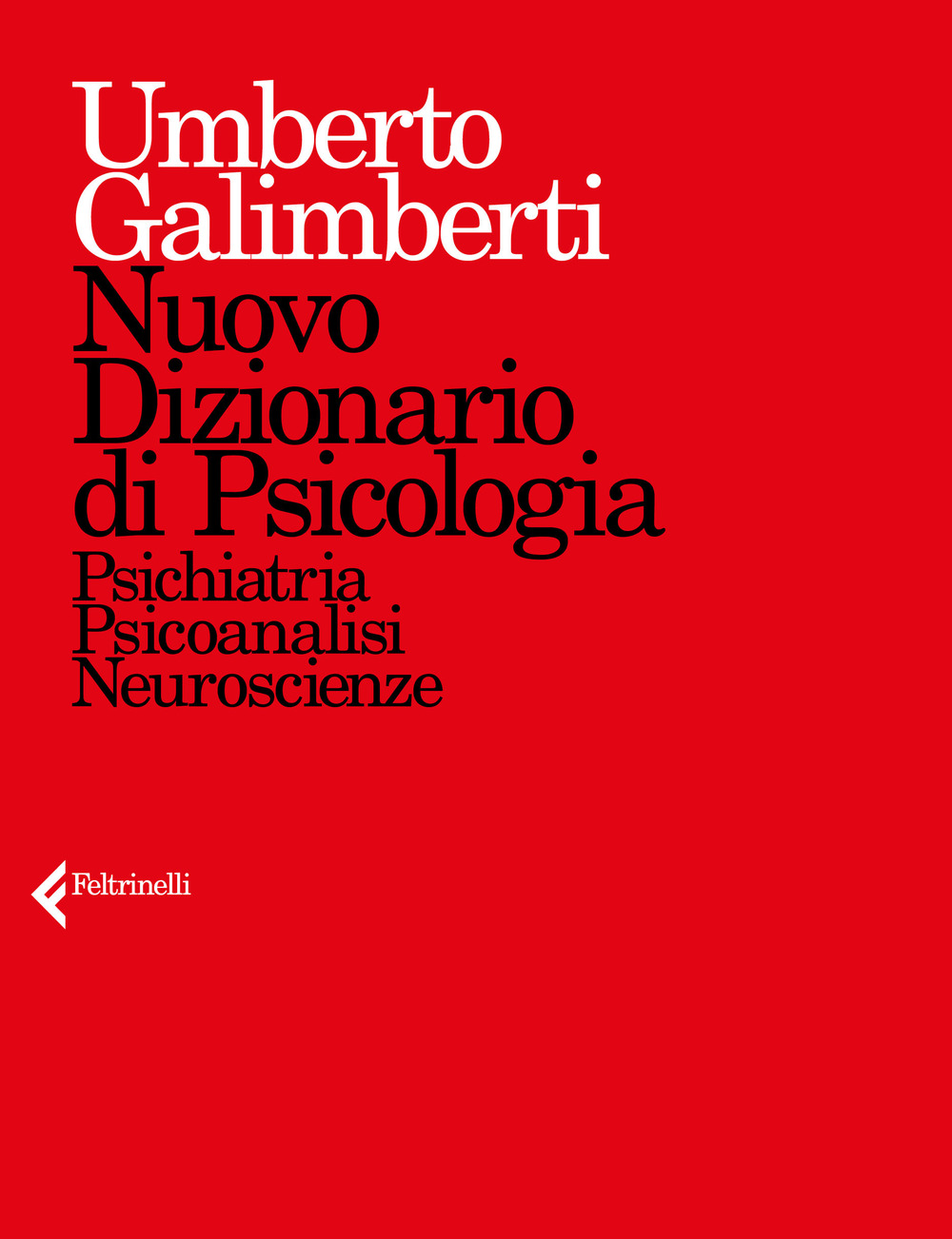 Libro Nuovo dizionario di psicologia. Psichiatria