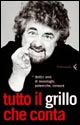 Libro Tutto il Grillo che conta. Dodici anni di monologhi