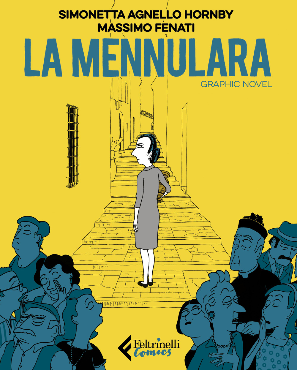 Libro Mennulara di Simonetta Agnello Hornby; Massimo Fenati - ean 9788807550126 - Feltrinelli
