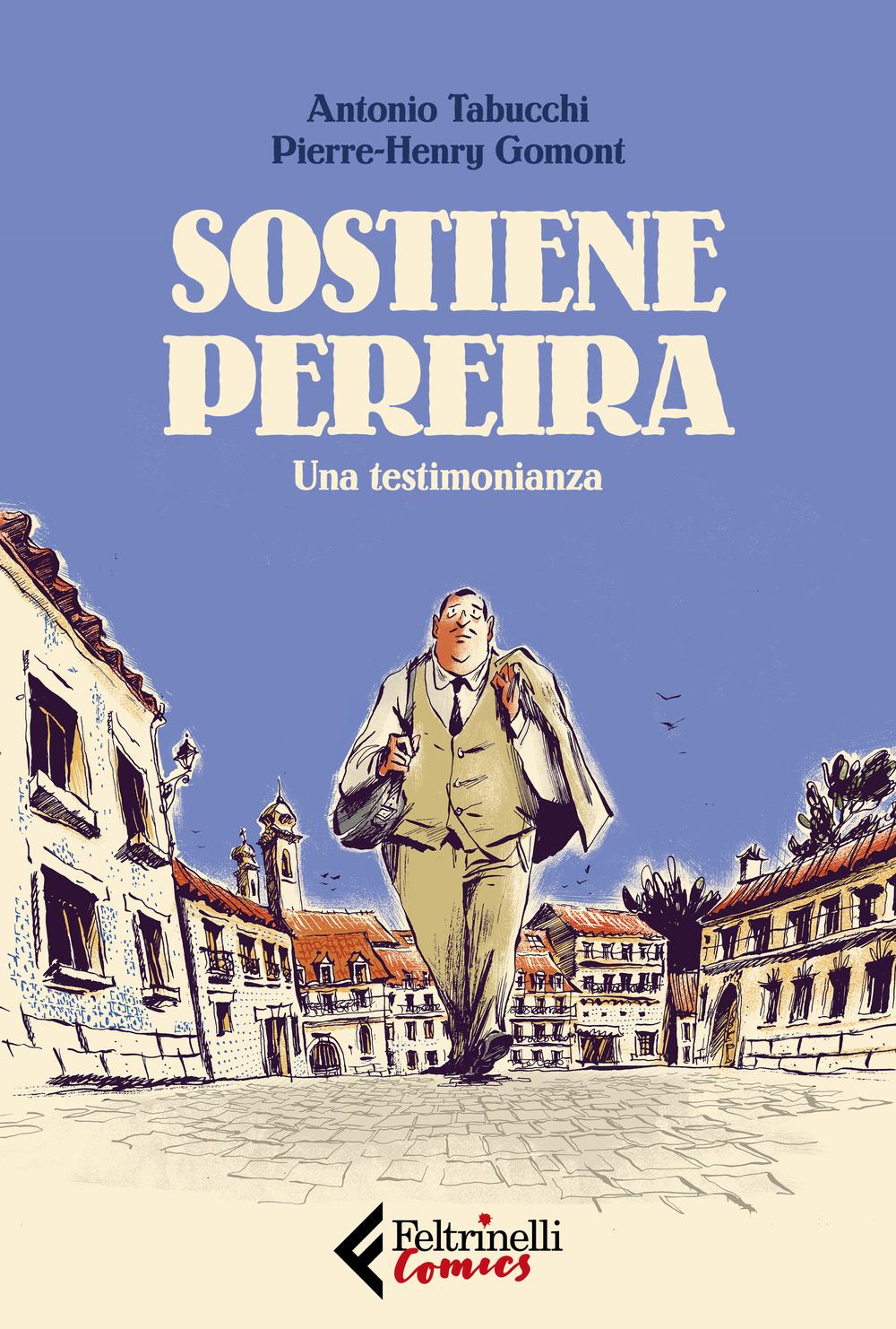 Libro Sostiene Pereira. Una testimonianza di Pierre-Henry Gormont; Antonio Tabucchi - ean 9788807550232 - Feltrinelli