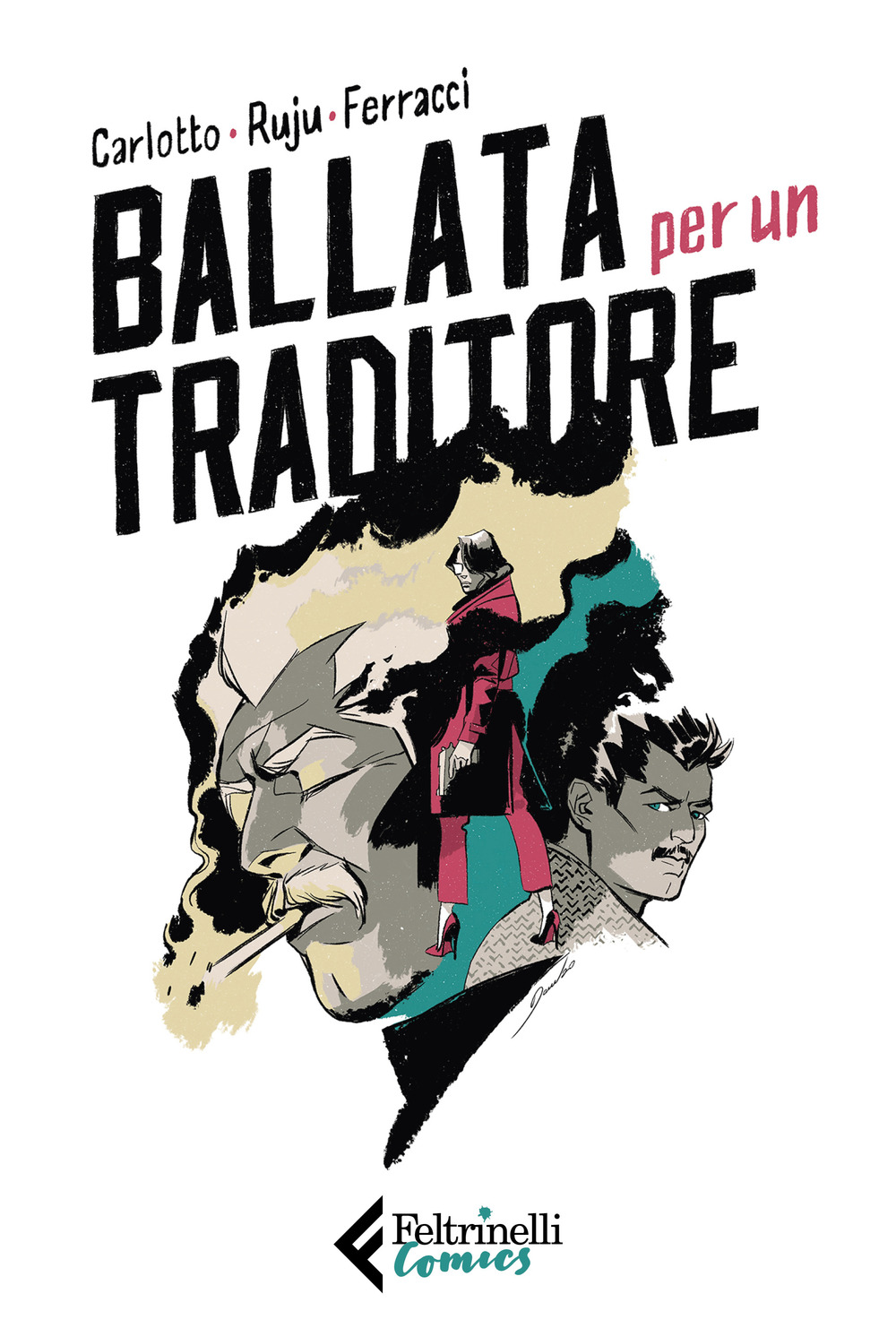 Libro Ballata per un traditore di Massimo Carlotto; Pasquale Ruju - ean 9788807550584 - Feltrinelli