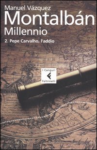 Libro Millennio di Manuel Vázquez Montalbán - ean 9788807701689 - Feltrinelli