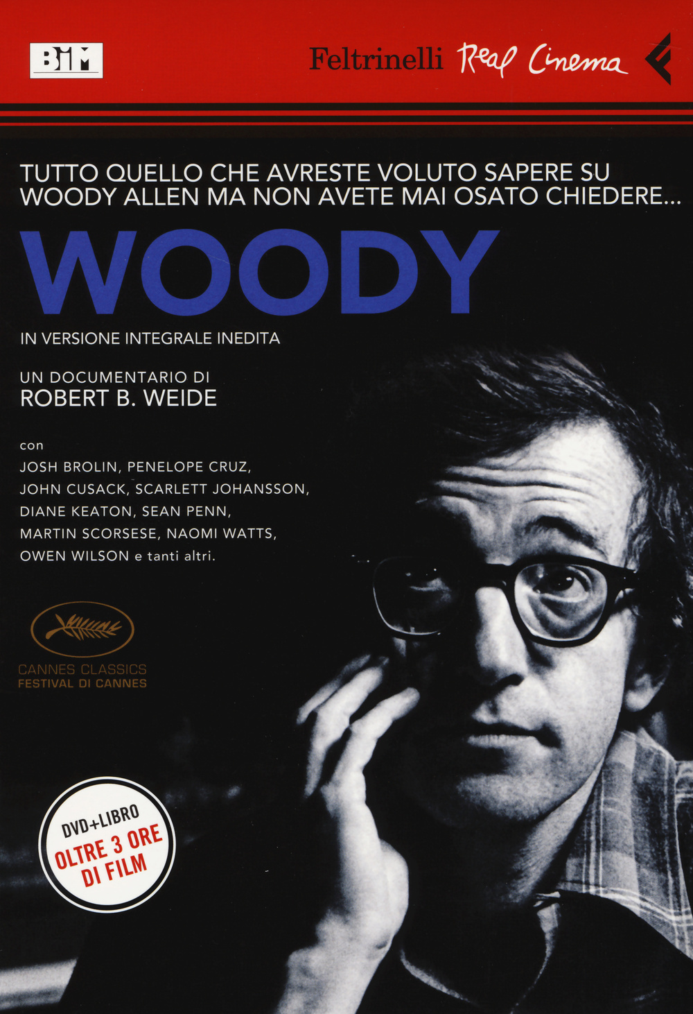 Libro Woody. DVD di Robert B. Weide - ean 9788807741159 - Feltrinelli