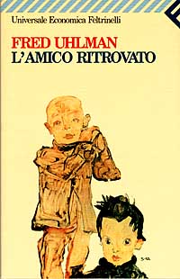 Libro amico ritrovato di Fred Uhlman - ean 9788807810541 - Feltrinelli