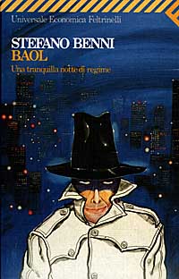 Libro Baol. Una tranquilla notte di regime di Stefano Benni - ean 9788807811982 - Feltrinelli