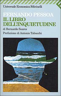Libro libro dell'inquietudine di Bernardo Soares di Fernando Pessoa - ean 9788807816260 - Feltrinelli