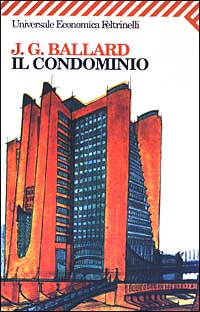Libro condominio di James Graham Ballard - ean 9788807817557 - Feltrinelli