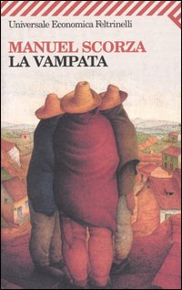 Libro vampata di Manuel Scorza - ean 9788807817977 - Feltrinelli