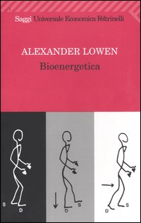 Libro Bioenergetica di Alexander Lowen - ean 9788807818028 - Feltrinelli