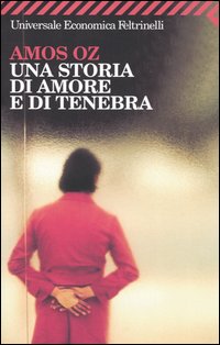 Libro storia di amore e di tenebra di Amos Oz - ean 9788807818578 - Feltrinelli