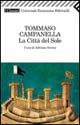 Libro città del Sole di Tommaso Campanella - ean 9788807820175 - Feltrinelli