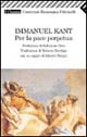 Libro Per la pace perpetua di Immanuel Kant - ean 9788807820236 - Feltrinelli