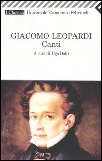 Libro canti di Giacomo Leopardi - ean 9788807820762 - Feltrinelli