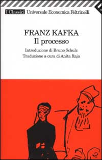Libro processo di Franz Kafka - ean 9788807821097 - Feltrinelli