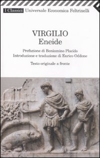 Libro Eneide. Testo latino a fronte di Publio Virgilio Marone - ean 9788807821271 - Feltrinelli