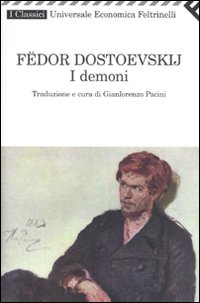Libro demoni di Fëdor Dostoevskij - ean 9788807821554 - Feltrinelli