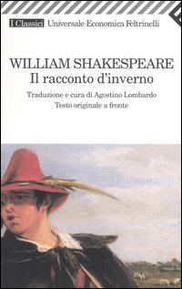 Libro racconto d'inverno di William Shakespeare - ean 9788807821691 - Feltrinelli