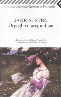 Libro Orgoglio e pregiudizio di Jane Austen - ean 9788807822391 - Feltrinelli