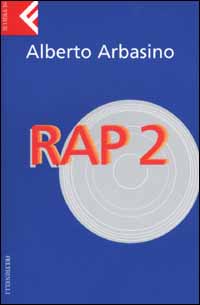 Libro Rap 2 di Alberto Arbasino - ean 9788807840128 - Feltrinelli