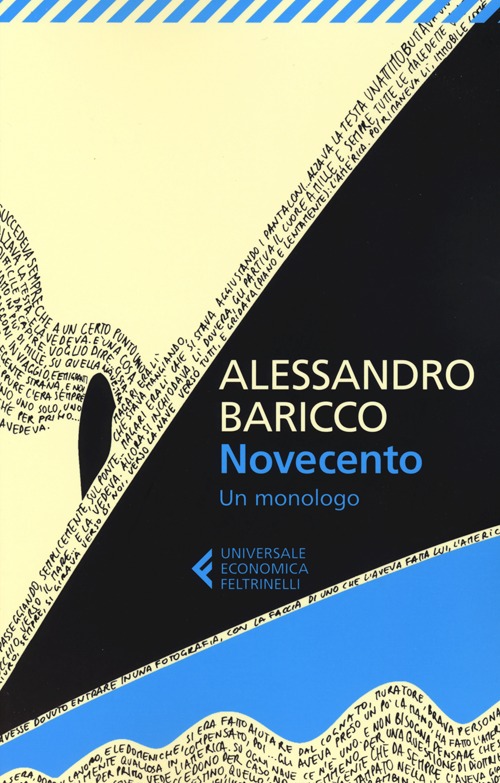Libro Novecento. Un monologo di Alessandro Baricco - ean 9788807880889 - Feltrinelli