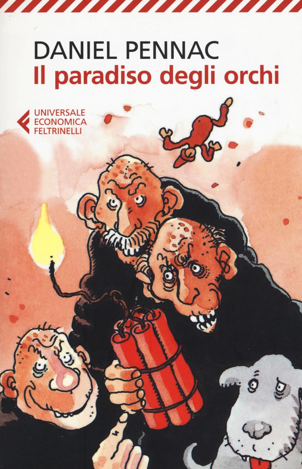 Libro paradiso degli orchi di Daniel Pennac - ean 9788807880919 - Feltrinelli