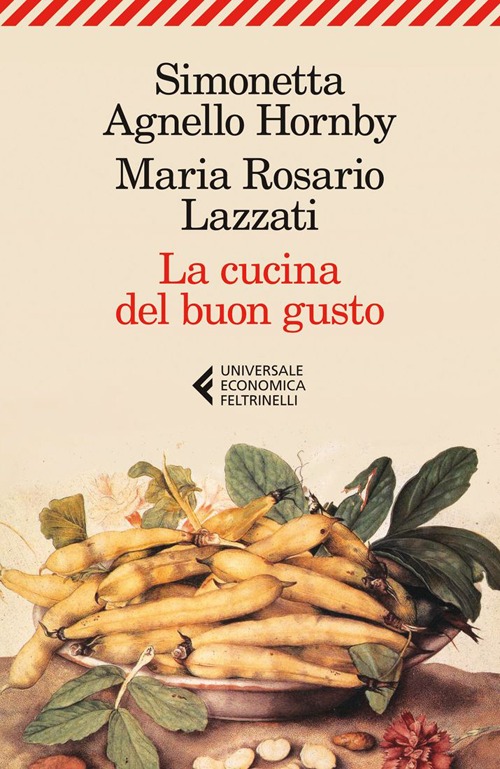 Libro cucina del buon gusto di Simonetta Agnello Hornby; Maria Rosario Lazzati - ean 9788807881237 - Feltrinelli