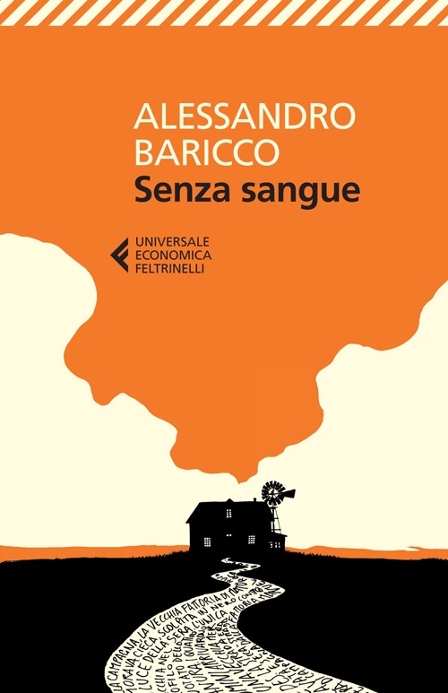 Libro Senza sangue di Alessandro Baricco - ean 9788807883712 - Feltrinelli