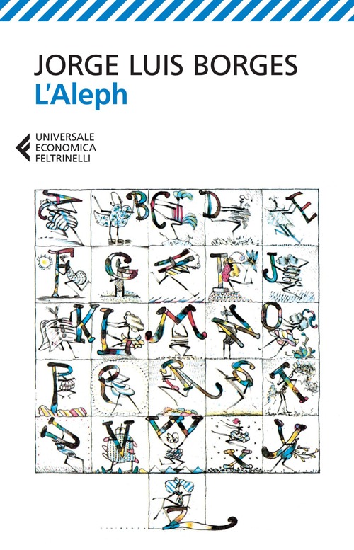Libro aleph di Jorge L. Borges - ean 9788807883750 - Feltrinelli