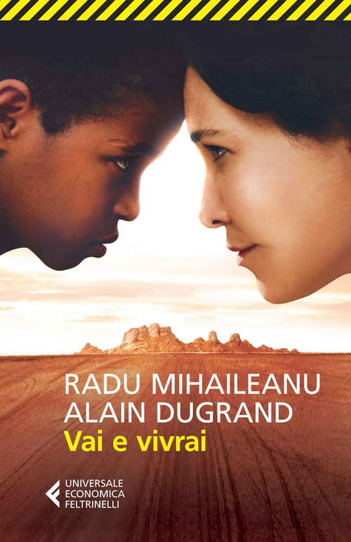 Libro Vai e vivrai di Radu Mihaileanu; Alain Dugrand - ean 9788807884047 - Feltrinelli