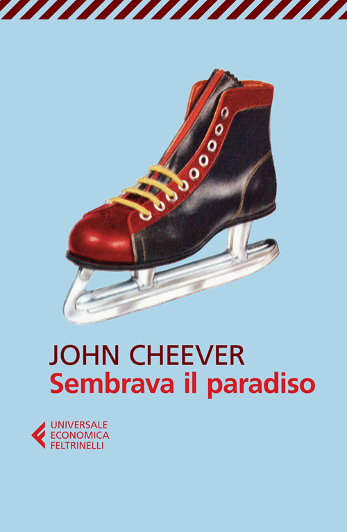 Libro Sembrava il paradiso di John Cheever - ean 9788807884283 - Feltrinelli
