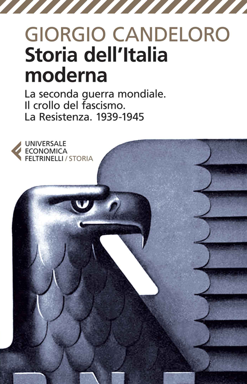 Libro Storia dell'Italia moderna di Giorgio Candeloro - ean 9788807884528 - Feltrinelli