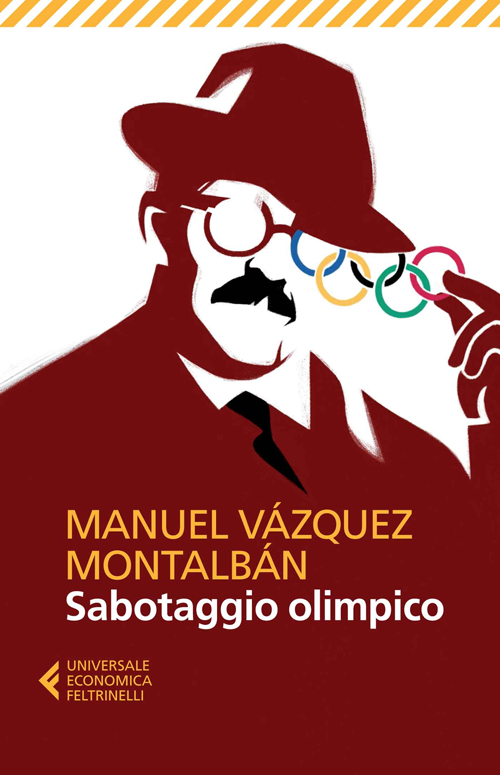 Libro Sabotaggio olimpico di Manuel Vázquez Montalbán - ean 9788807884696 - Feltrinelli