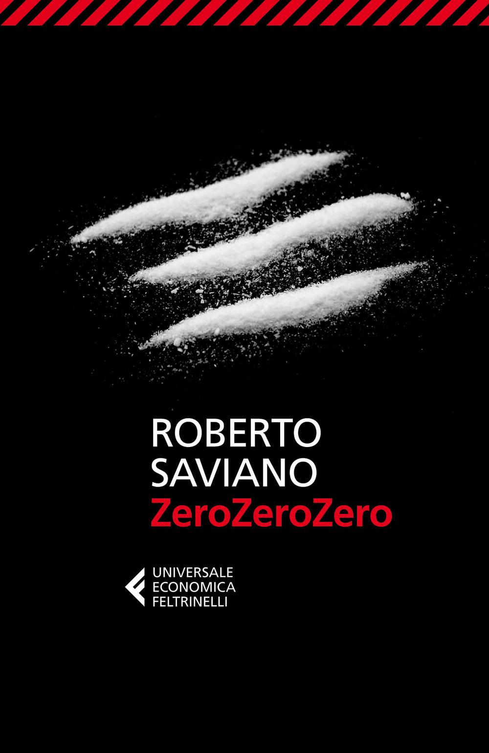 Libro ZeroZeroZero di Roberto Saviano - ean 9788807885419 - Feltrinelli