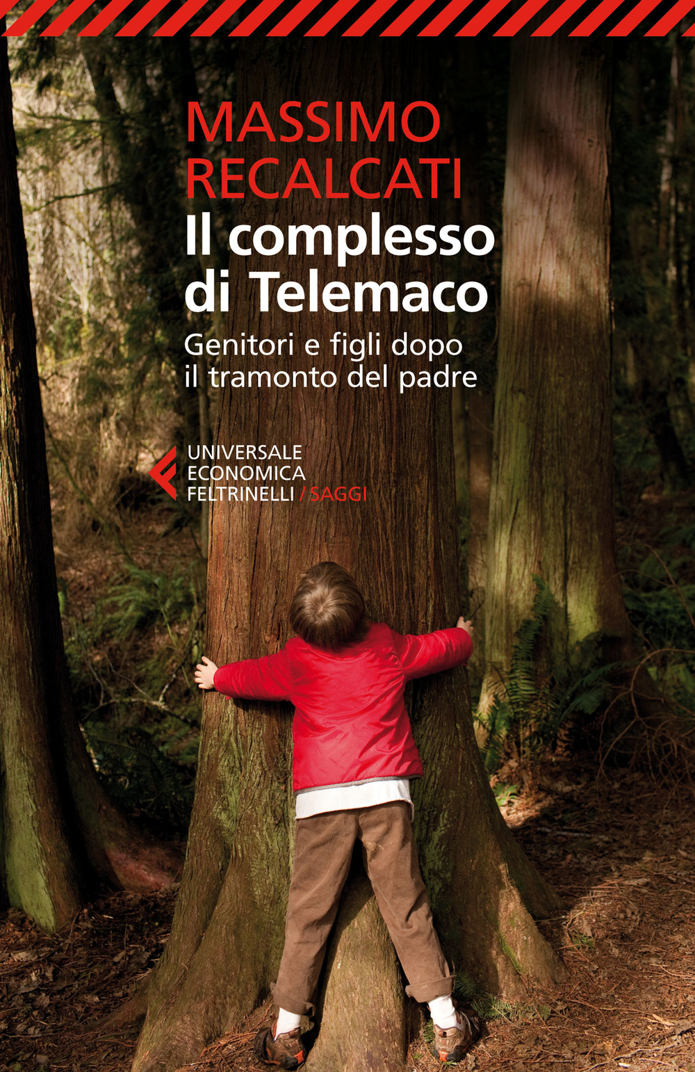 Libro complesso di Telemaco. Genitori e figli dopo il tramonto del padre di Massimo Recalcati - ean 9788807885501 - Feltrinelli