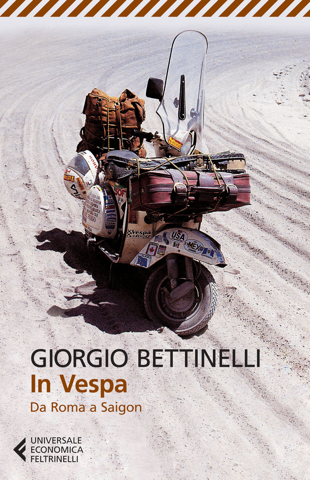 Libro In vespa. Da Roma a Saigon di Giorgio Bettinelli - ean 9788807885976 - Feltrinelli