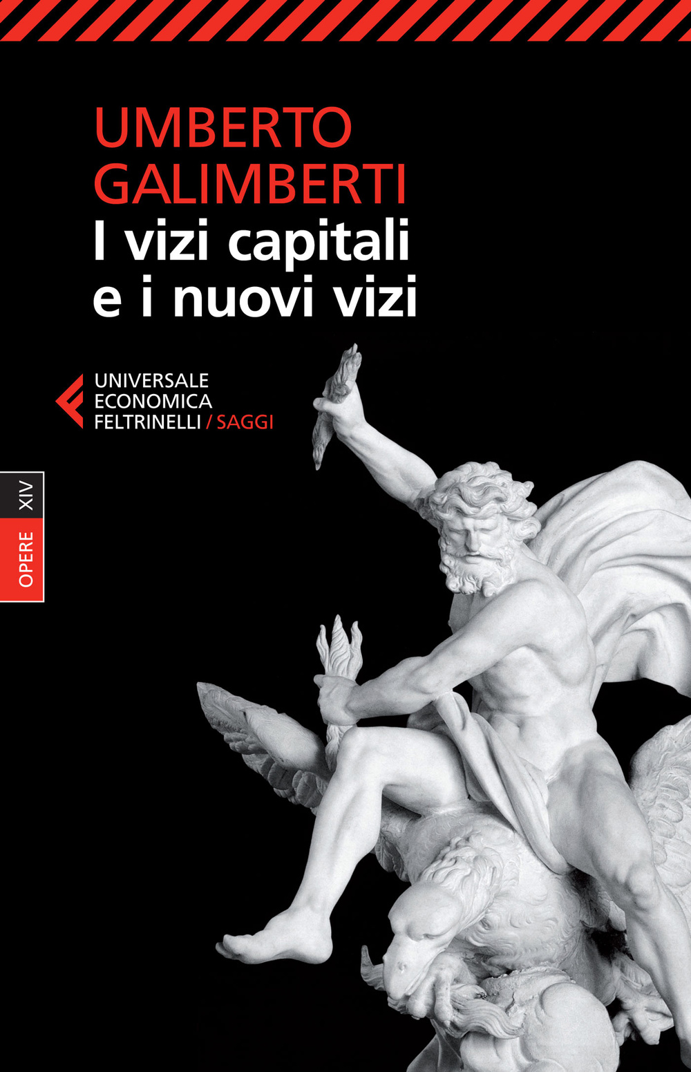 Libro Opere di Umberto Galimberti - ean 9788807886003 - Feltrinelli