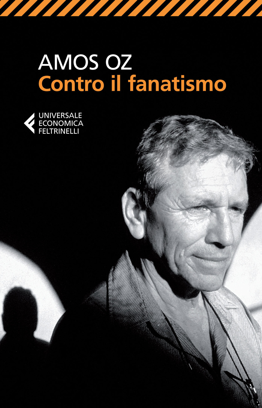 Libro Contro il fanatismo di Amos Oz - ean 9788807886102 - Feltrinelli