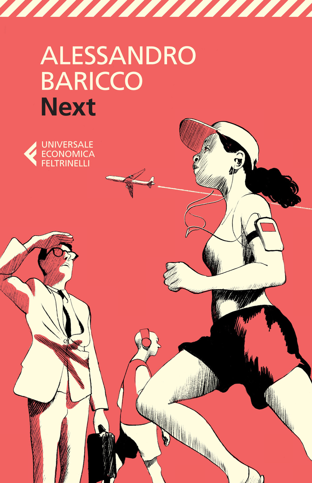 Libro Next. Piccolo libro sulla globalizzazione e sul mondo che verrà di Alessandro Baricco - ean 9788807886638 - Feltrinelli