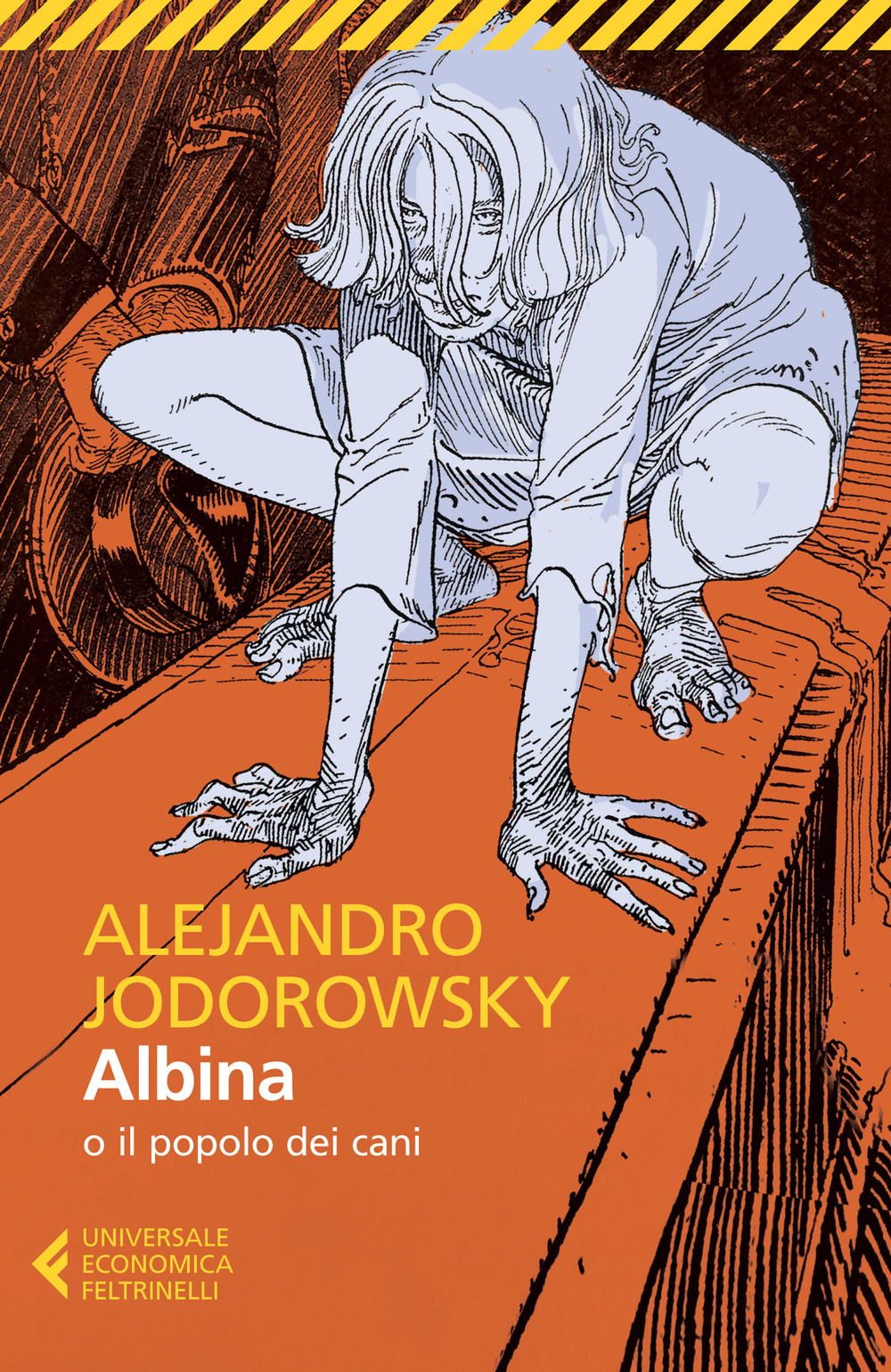 Libro Albina o il popolo dei cani di Alejandro Jodorowsky - ean 9788807886898 - Feltrinelli