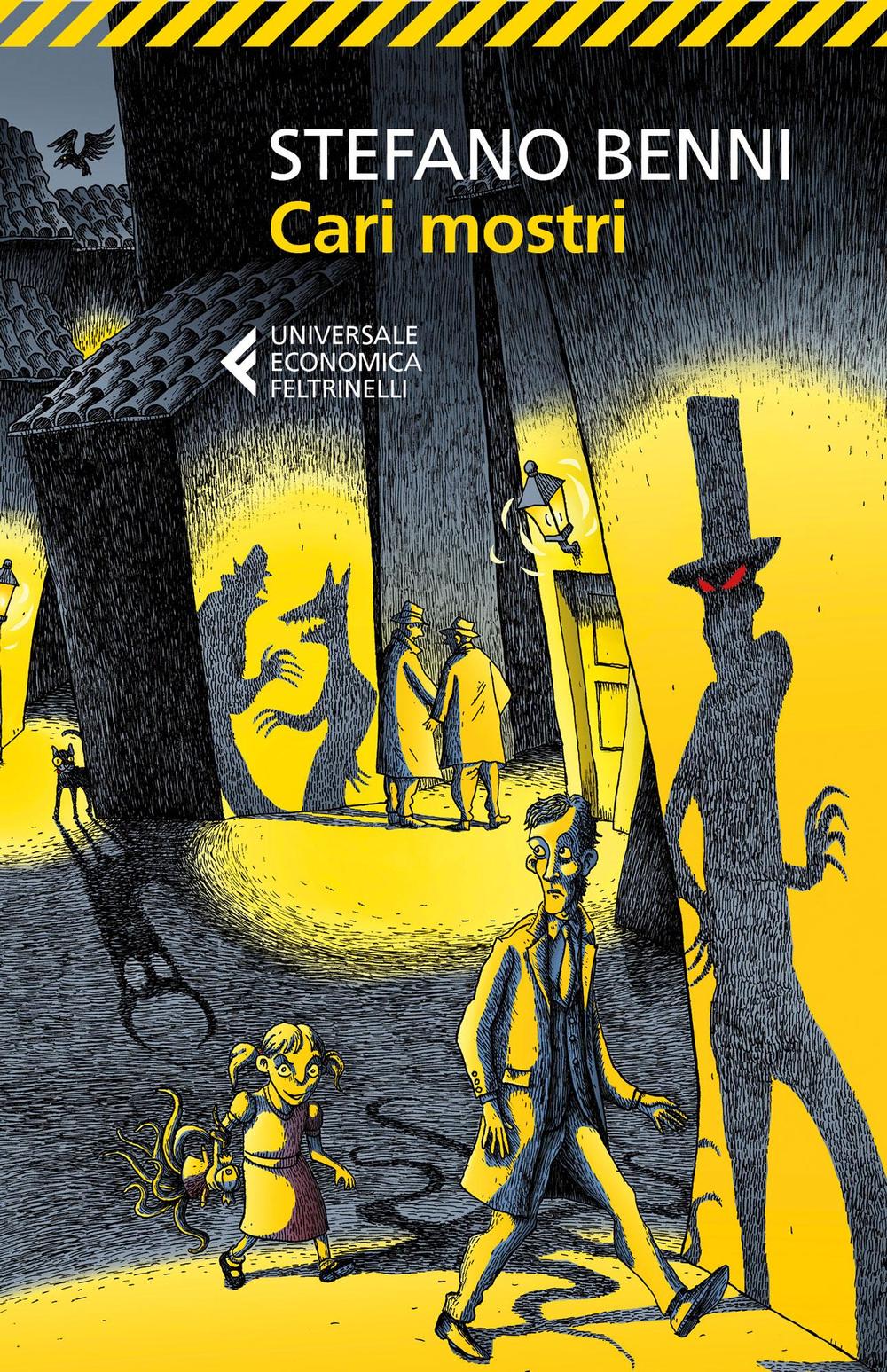 Libro Cari mostri di Stefano Benni - ean 9788807888151 - Feltrinelli