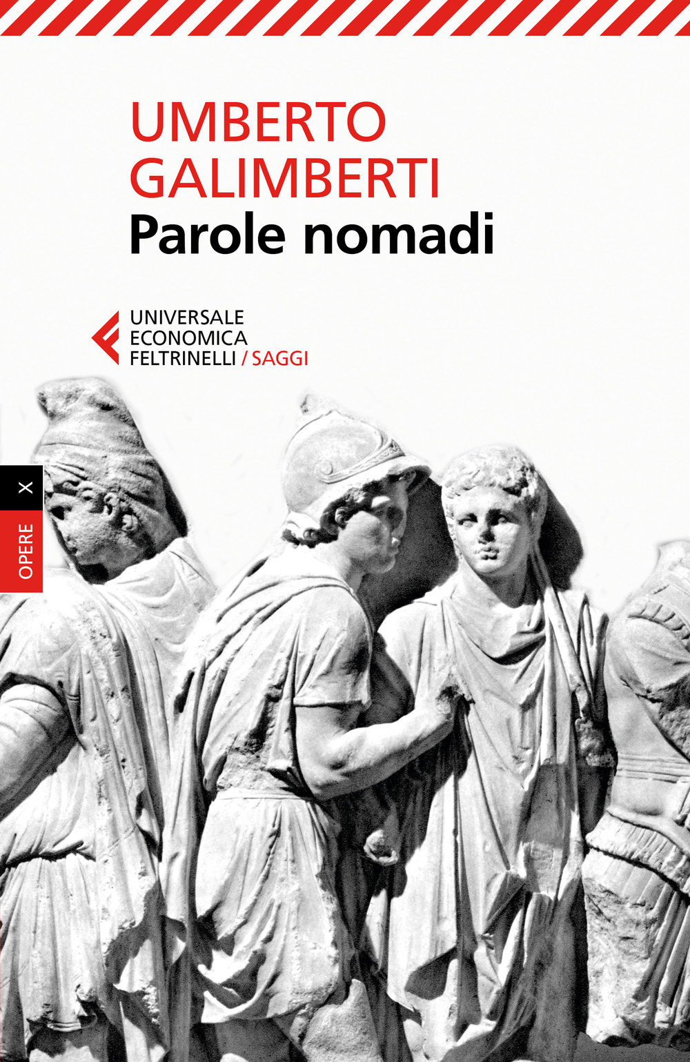 Libro Parole nomadi di Umberto Galimberti - ean 9788807890635 - Feltrinelli