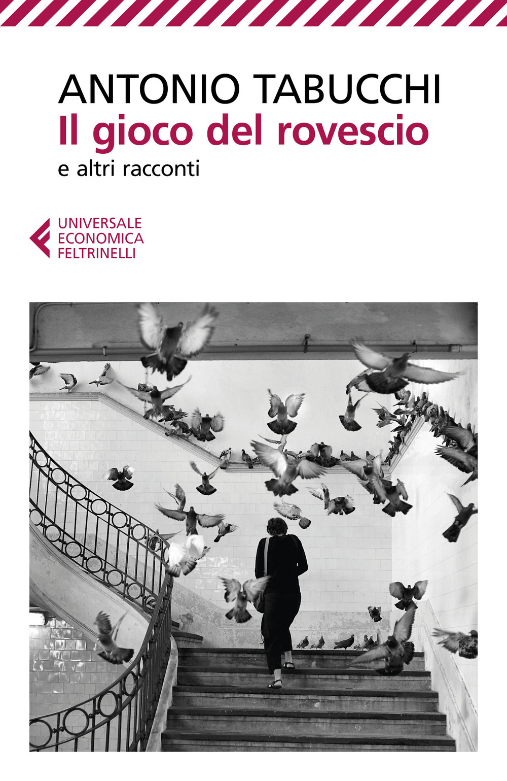 Libro gioco del rovescio e altri racconti di Antonio Tabucchi - ean 9788807891144 - Feltrinelli
